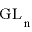 
$\mathrm{GL}_{\mathrm{n}}$
