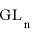 
$\mathrm{GL}_{\mathrm{n}}$
