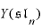 
$Y(\mathfrak{s}\mathfrak{l}_{n})$
